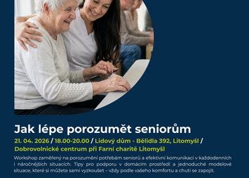 Jak lépe porozumět seniorům – interaktivní přednáška pro dobrovolníky i širokou veřejnost 